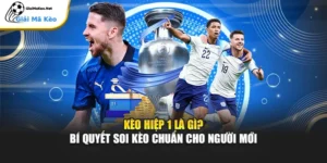 Kèo Hiệp 1 Là Gì? Bí Quyết Soi Kèo Chuẩn Cho Người Mới