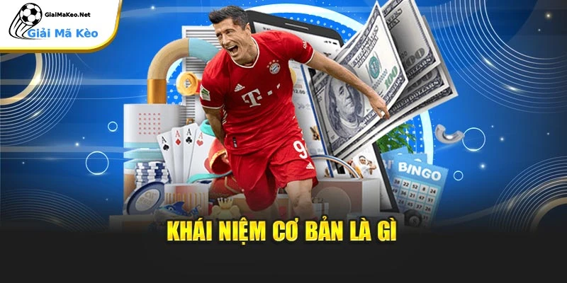 Khái niệm cơ bản là gì